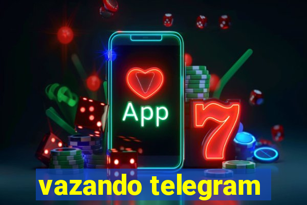 vazando telegram